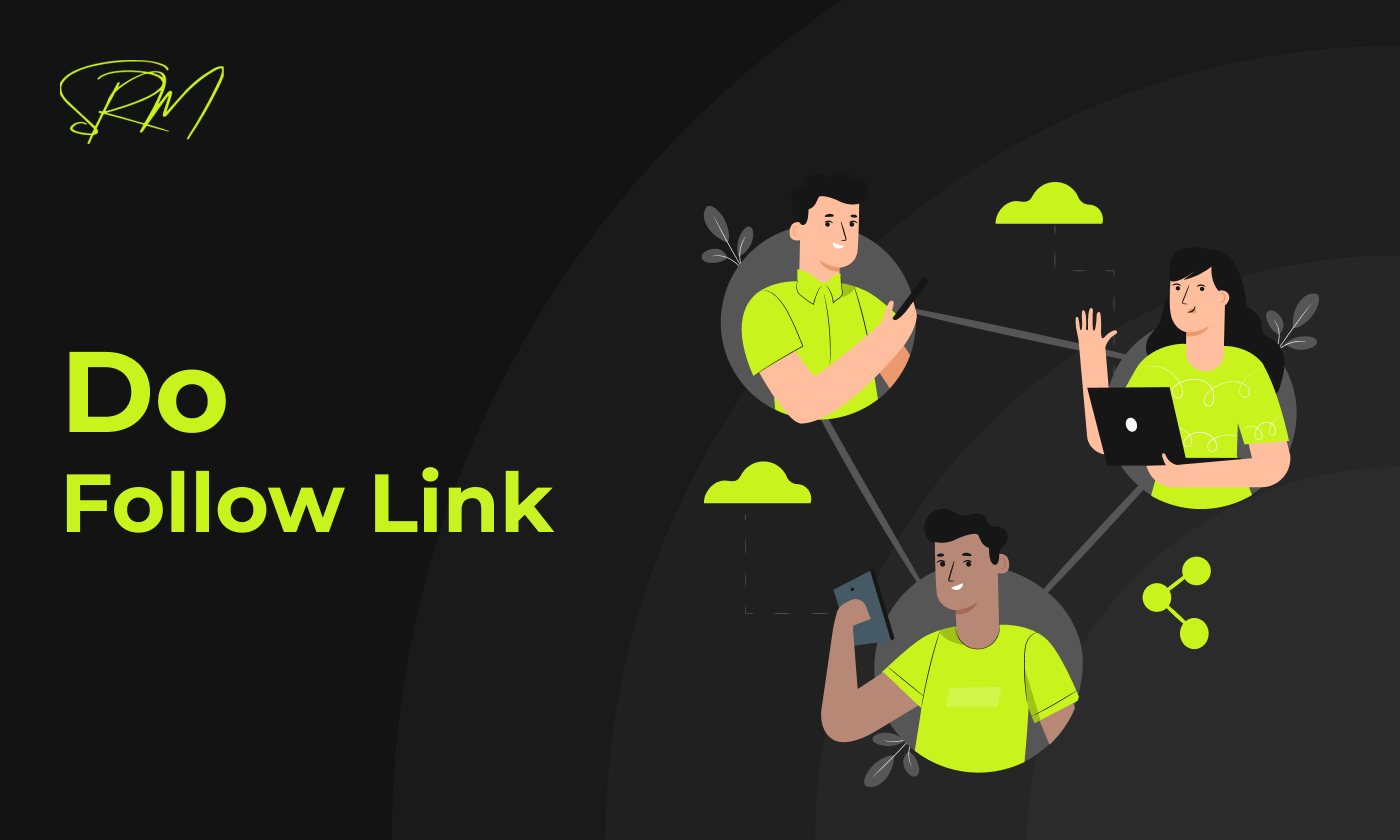 What is a Do Follow Link?