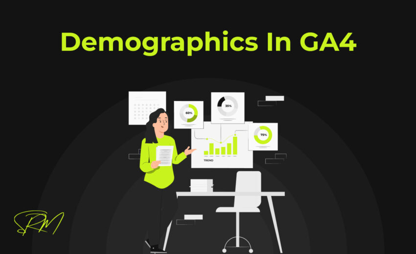 What are Demographics in GA4?