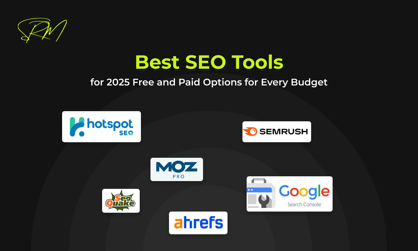 Best SEO Tools for 2025 Free and Paid Options for Every Budget
