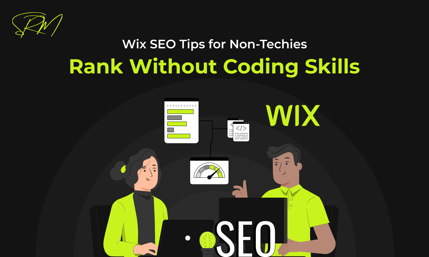 Wix SEO Tips for Non-Techies: Rank Without Coding Skills