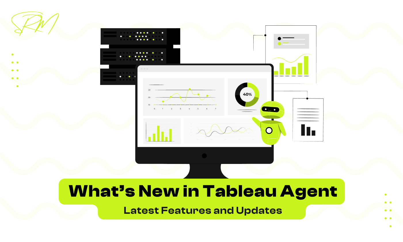 What’s New in Tableau Agent: Latest Features and Updates