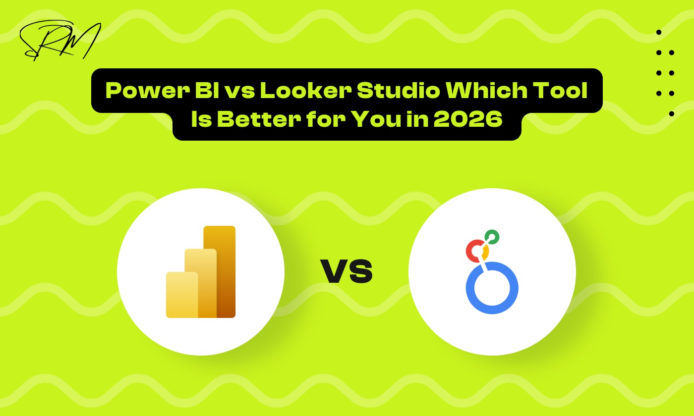 Power BI vs Looker Studio Which Tool Is Better for You in 2026
